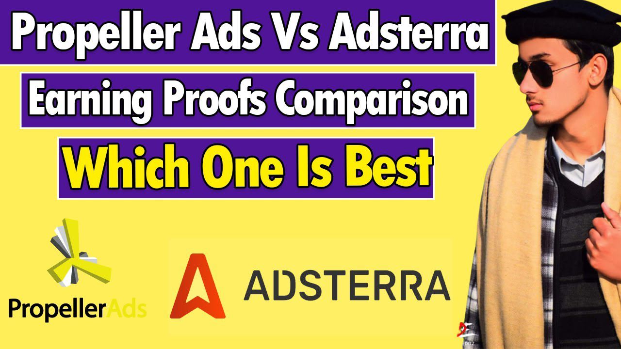 Video Thumbnail Propeller Ads Vs Adsterra Ads Propeller Ads Review