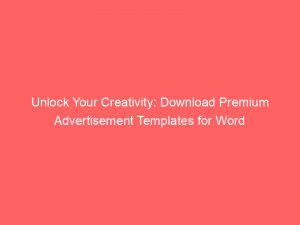 unlock your creativity download premium advertisement templates for word 359497 1