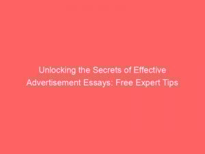 unlocking the secrets of effective advertisement essays free expert tips 354150 1