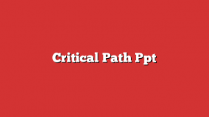 Critical Path Ppt
