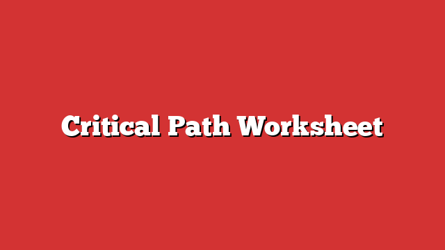 Critical Path Worksheet - Froggy Ads
