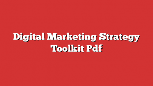 Digital Marketing Strategy Toolkit Pdf