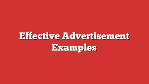 Effective Advertisement Examples