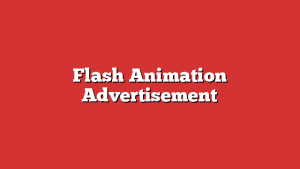 Flash Animation Advertisement