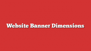 Website Banner Dimensions