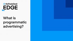 Marketing, Online, Programmatic Advertising, Advertising, Programmatic