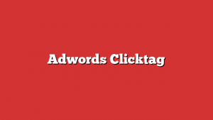 Adwords Clicktag
