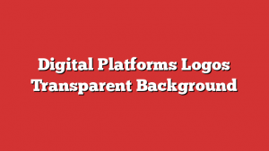 Digital Platforms Logos Transparent Background